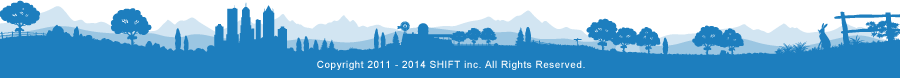 Copyright 2012 SHIFT inc. All Rights Reserved.